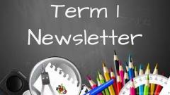 Term 1 Newsletter